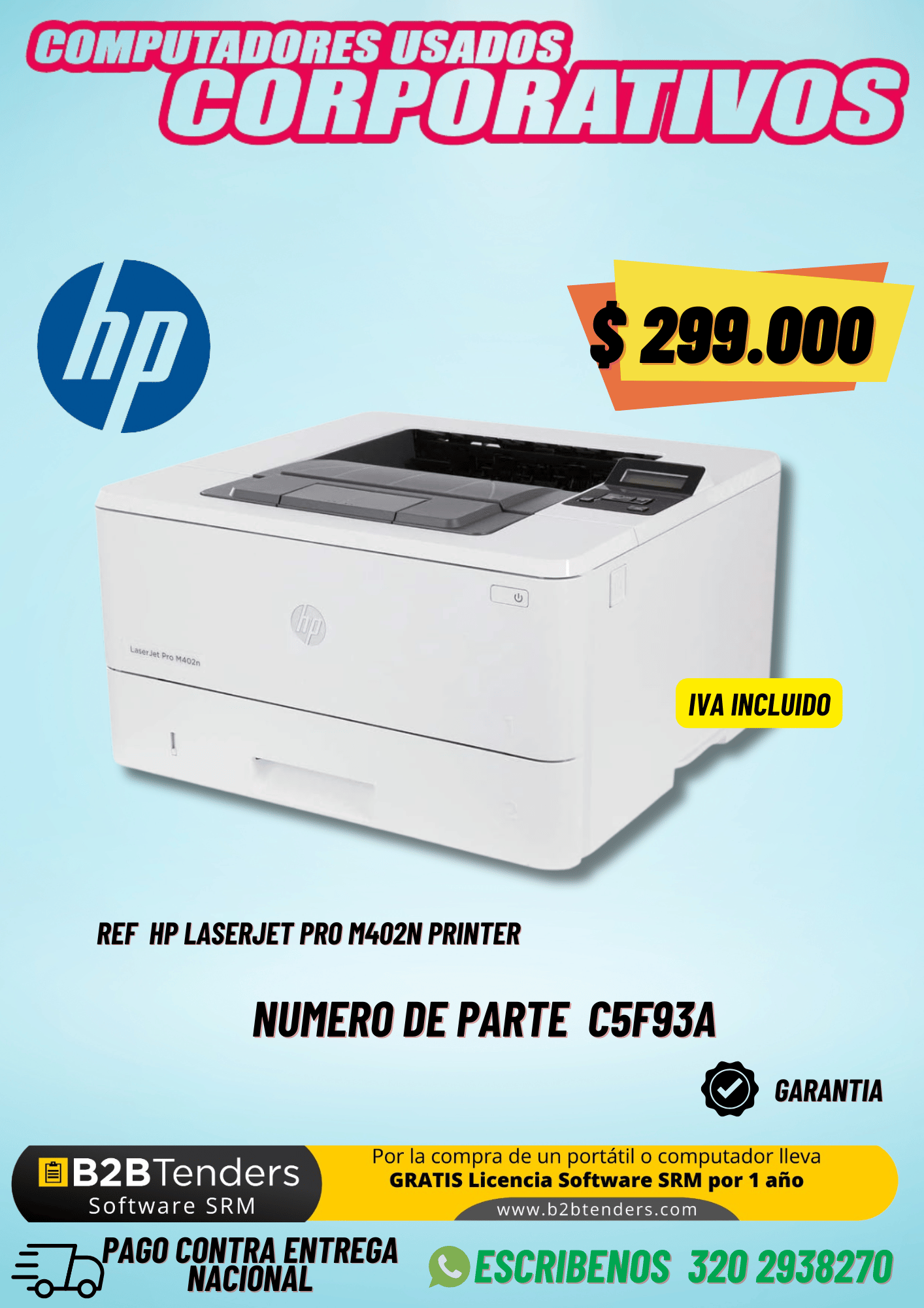 Impresora HP LASERJET PRO M402N PRINTER